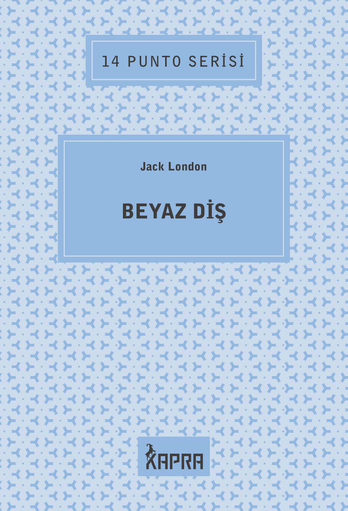 Beyaz Diş / 14 Punto Serisi - Jack London kitap kapağı