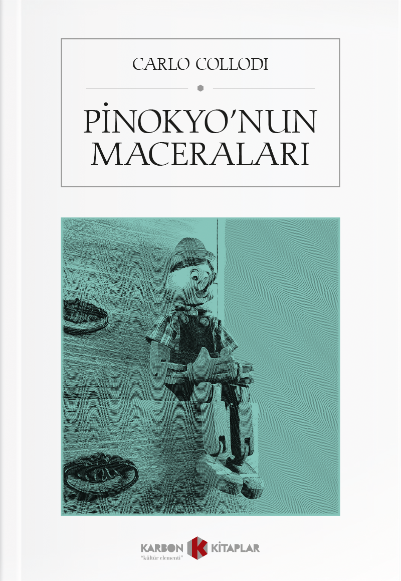 Pinokyo'nun Maceraları - Carlo Collodi kitap kapağı