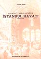 Onikinci Asr-ı Hicri'de İstanbul Hayatı (1689-1785) (9-D-16 ) - Ahmet Refik Altınay kitap kapağı