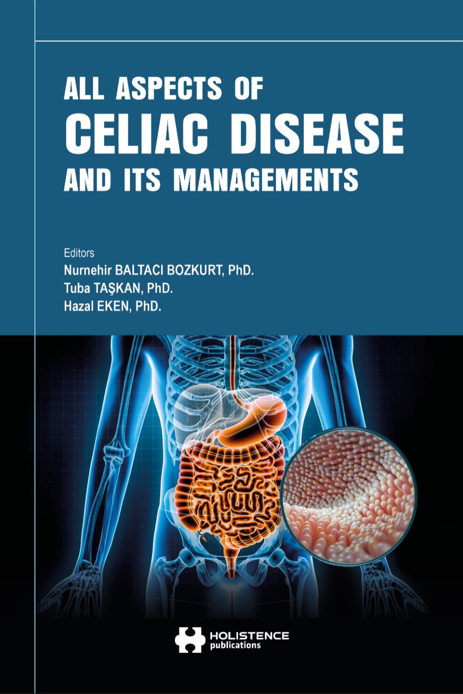 All Aspects Of Celiac Disease And Its Managements - Nurnehir Baltacı Bozkurt kitap kapağı