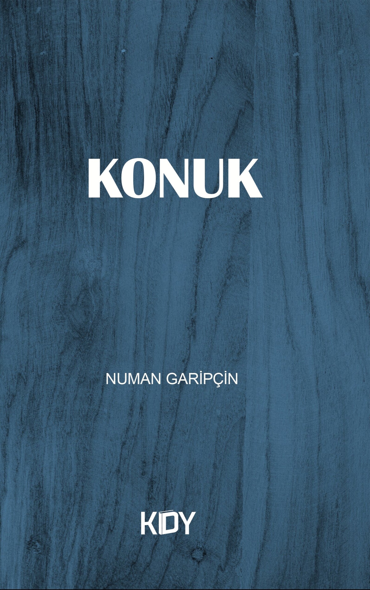 Konuk - Numan Garipçin kitap kapağı