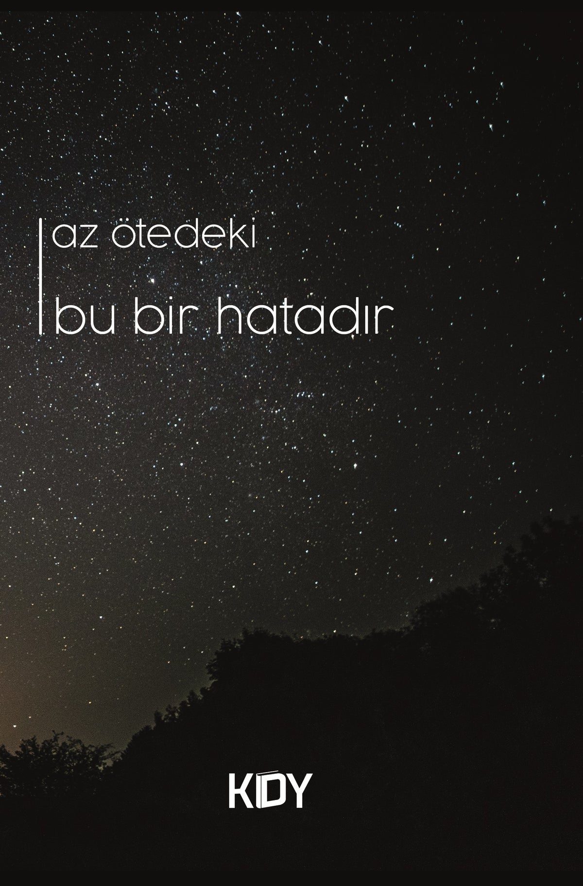 Bu Bir Hatadır - Az Ötedeki kitap kapağı