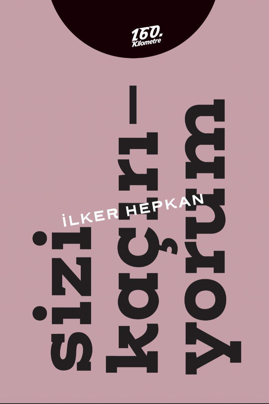 Sizi Kaçırıyorum - İlker Hepkan kitap kapağı