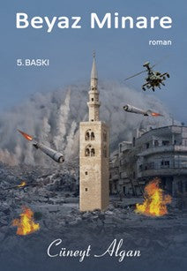 Beyaz Minare - Cüneyt Algan kitap kapağı