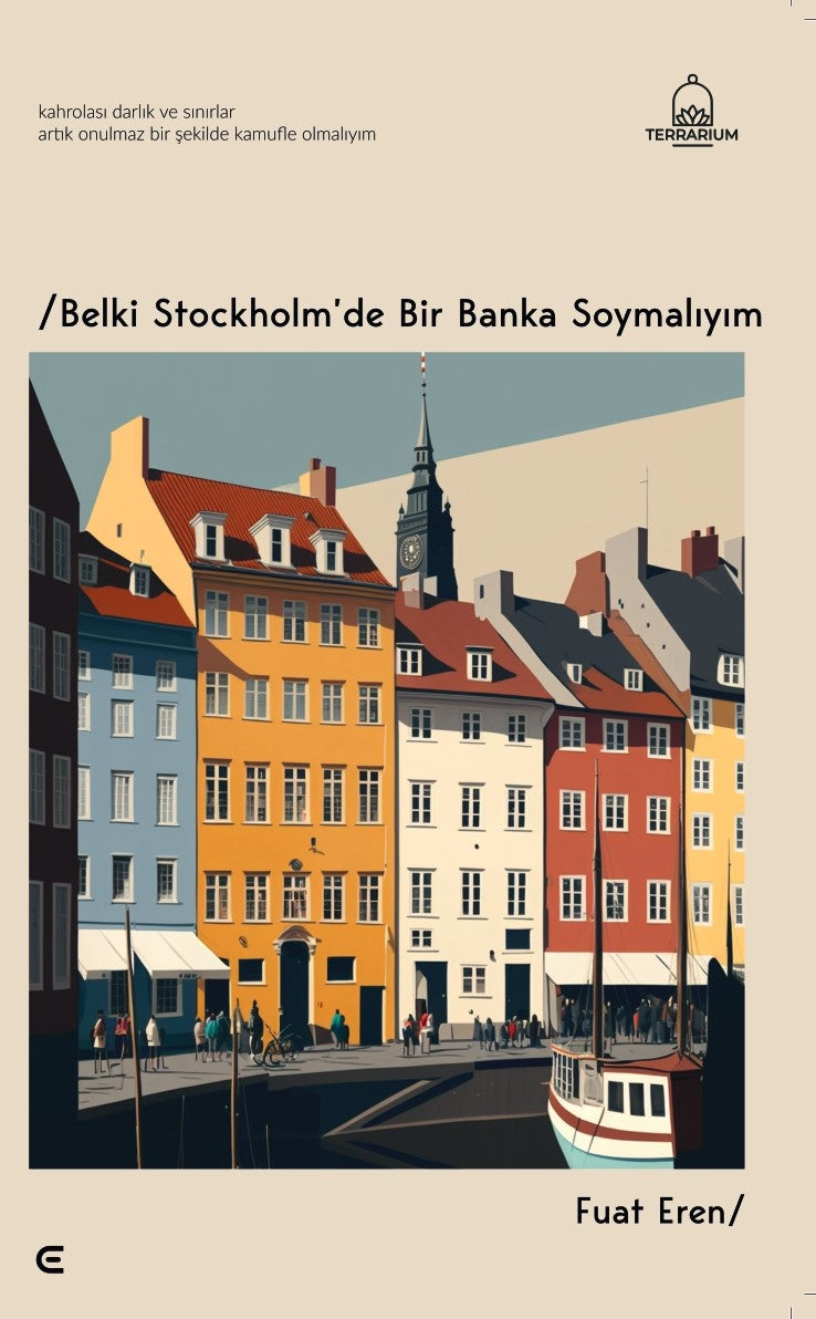 Belki Stockholm'de Bir Banka Soymalıym - Fuat Eren kitap kapağı