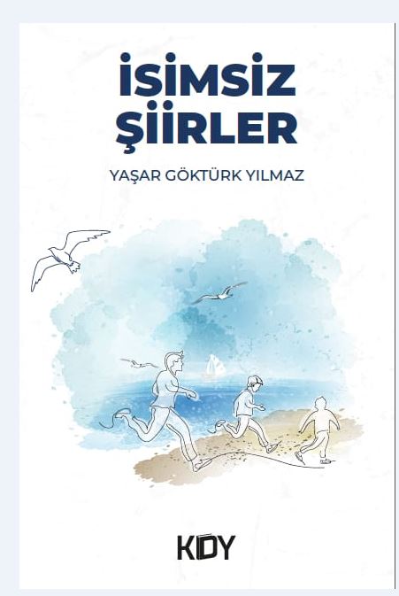 İsimsiz Şiirler - Yaşar Göktürk Yılmaz kitap kapağı