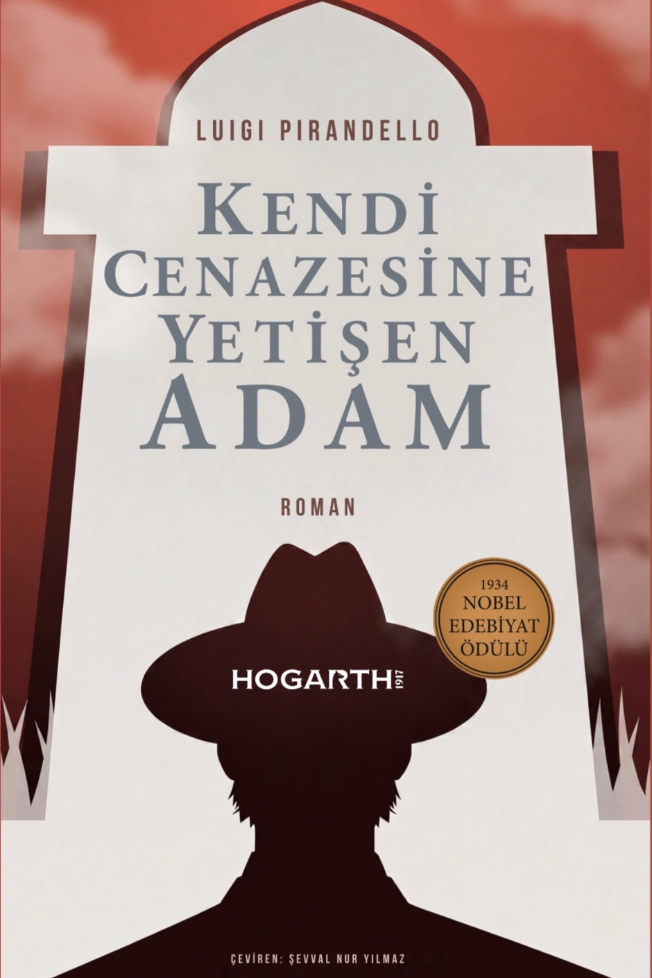 Kendi Cenazesine Yetişen Adam - Luigi Pirandello kitap kapağı