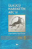 Ülkücü Hareketin ABC'si (3 Cilt) - Alişan Satılmış kitap kapağı