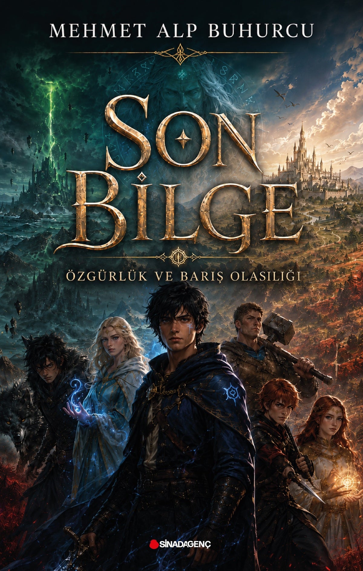 Son Bilge Özgürlük ve Barış Olasılığı - Mehmet Alp Buhurcu kitap kapağı