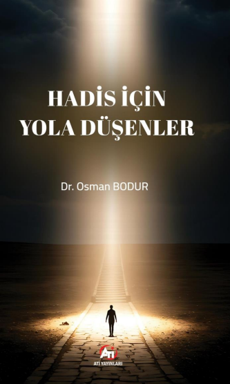 Hadis İçin Yola Düşenler - Dr. Osman Bodur kitap kapağı