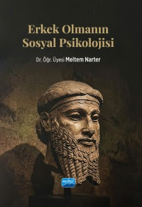 Erkek Olmanın Sosyal Psikolojisi - Meltem Narter kitap kapağı