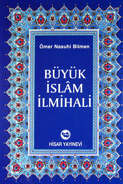 Büyük İslam İlmihali (Kitap Kağıdı) - Ömer Nasuhi Bilmen kitap kapağı