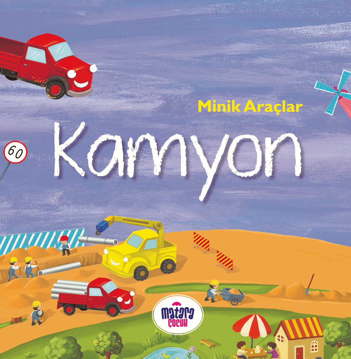 Minik Araçlar - Kamyon - Kolektif kitap kapağı