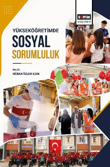 Yükseköğretimde Sosyal Sorumluluk - Hicran Özlem Ilgın kitap kapağı