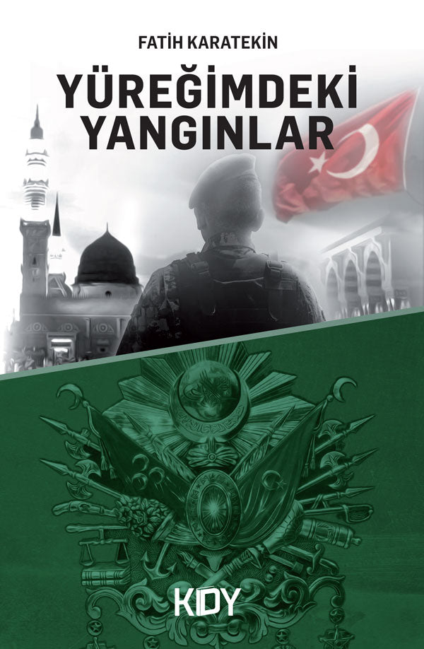 Yüreğimdeki Yangınlar - Fatih Karatekin kitap kapağı