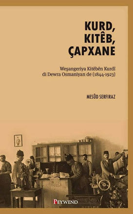 Kurd, Kiteb, Çapxane - Mesud Serfiraz kitap kapağı