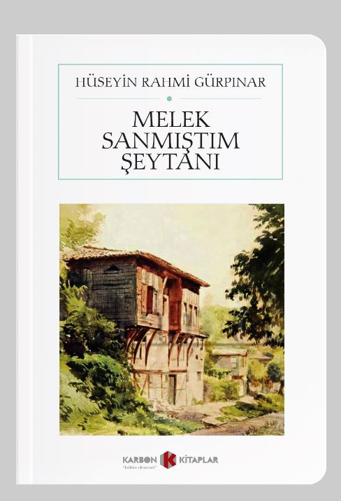 Melek Sanmıştım Şeytanı (Cep Boy) (Tam Metin) - Hüseyin Rahmi Gürpınar kitap kapağı