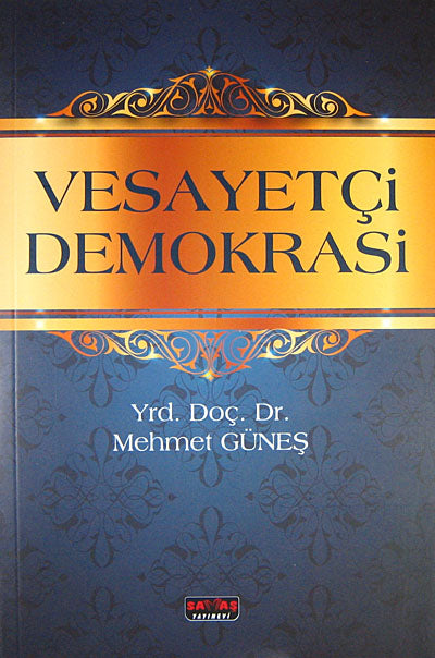 Vesayetçi Demokrasi - Mehmet Güneş kitap kapağı