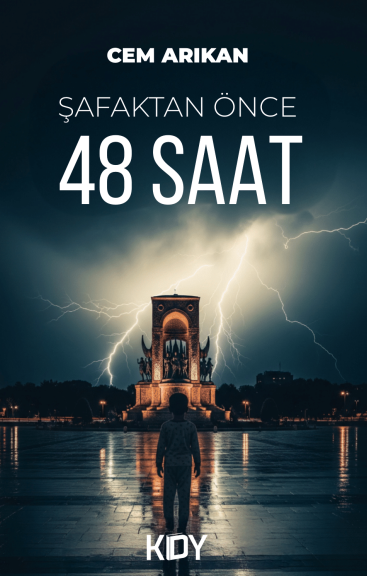 Şafaktan Önce 48 Saat - Cem Arıkan kitap kapağı