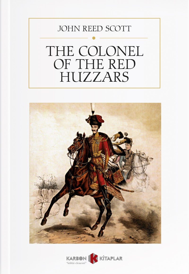 The Colonel of the Red Huzzars - John Reed Scott kitap kapağı