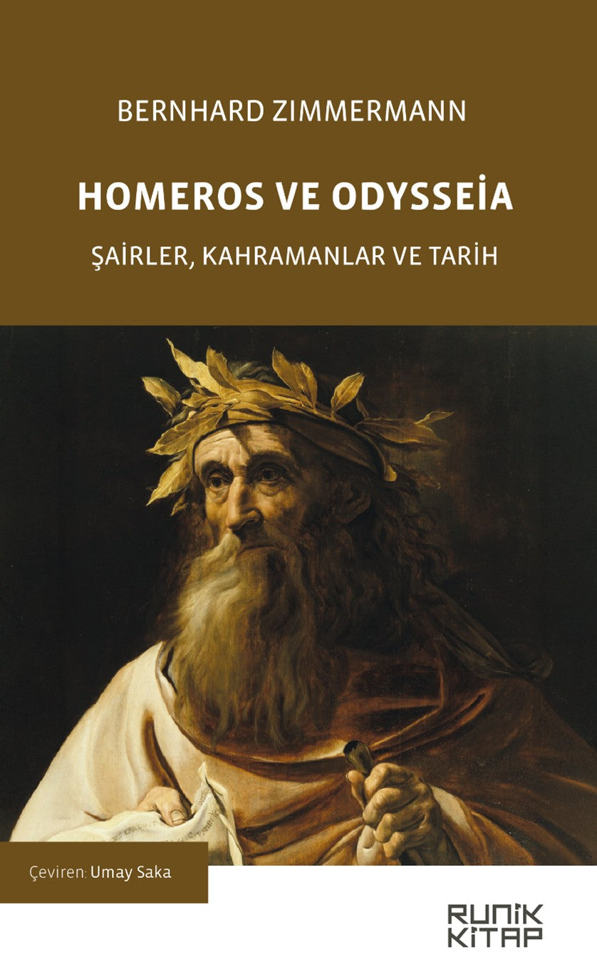 Homeros ve Odysseia Şairler, Kahramanlar ve Tarih - Bernhard Zimmermann kitap kapağı