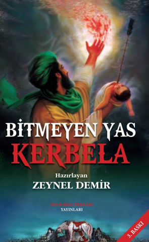 Bitmeyen Yas Kerbela - Kolektif kitap kapağı