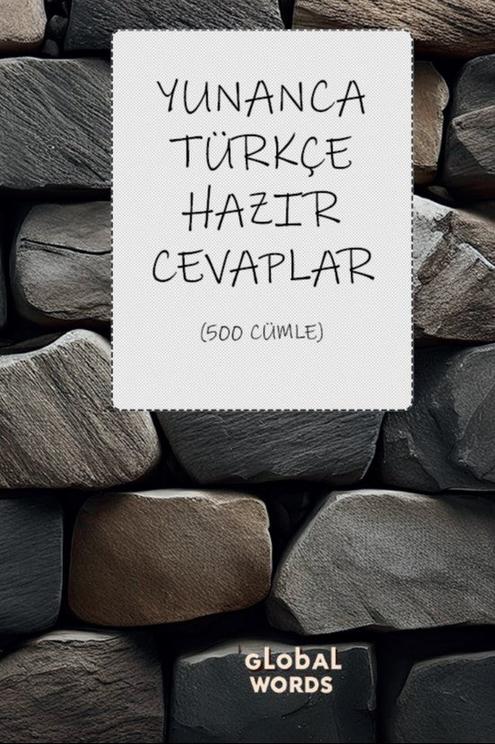 Yunanca-Türkçe Hazır Cevaplar 500 Cümle - Kolektif kitap kapağı