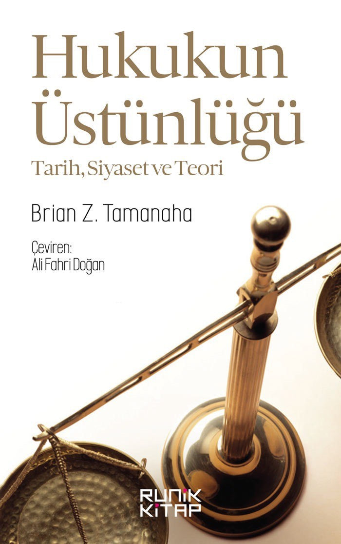 Hukukun Üstünlüğü Tarih, Siyaset ve Teori - Brian Z. Tamanaha kitap kapağı