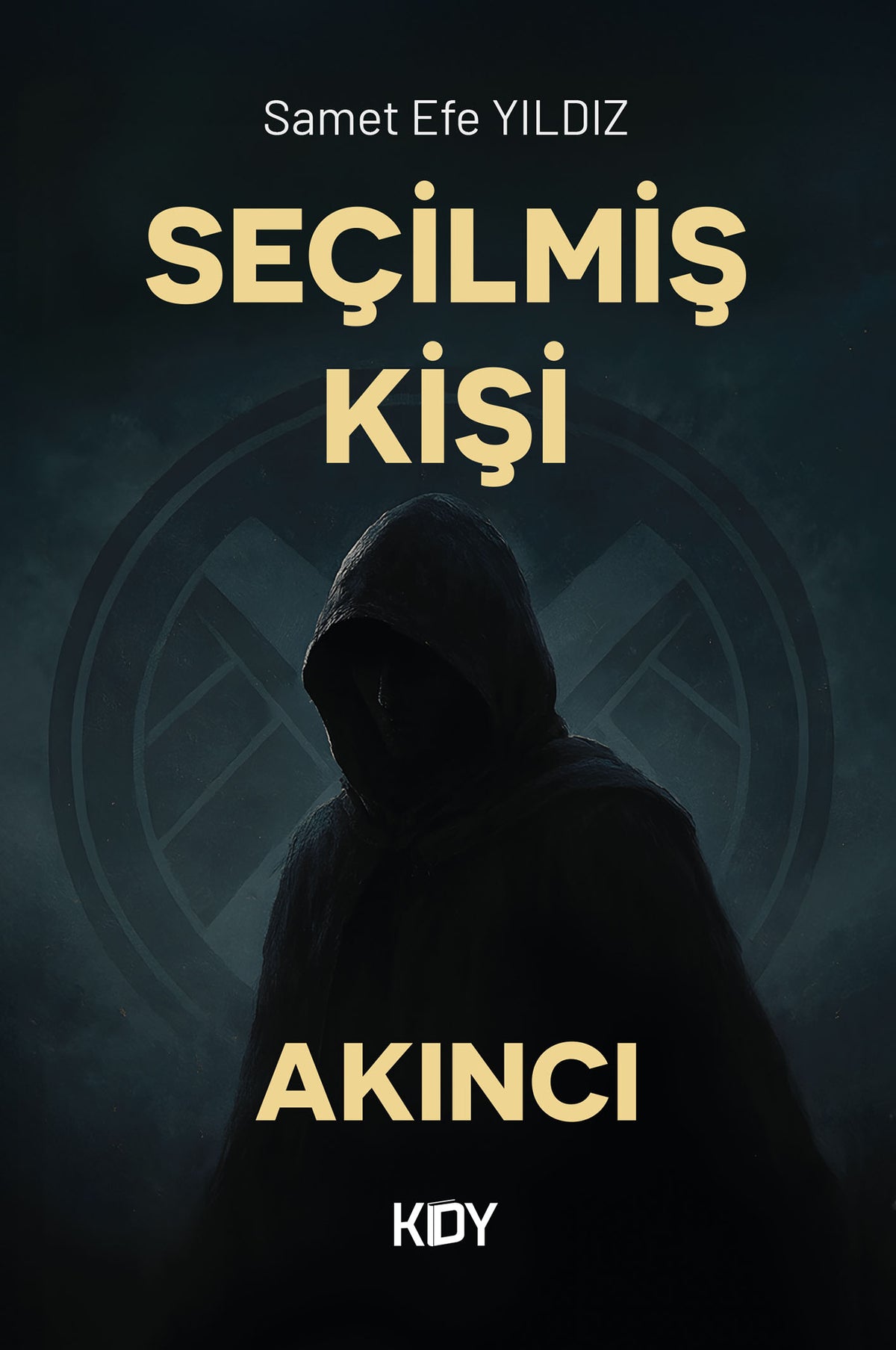 Seçilmiş Kişi - Samet Efe Yıldız kitap kapağı