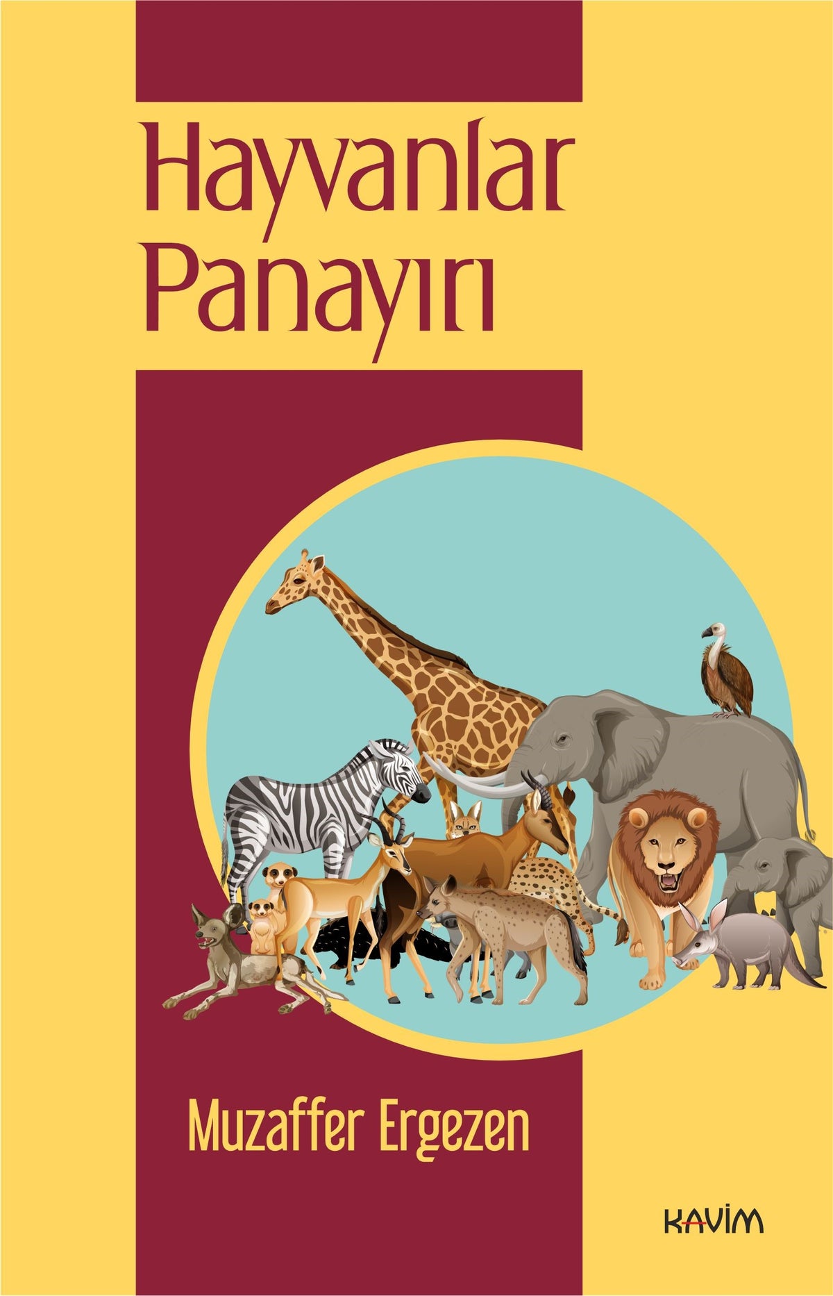 Hayvanlar Panayırı - Muzaffer Ergezen kitap kapağı
