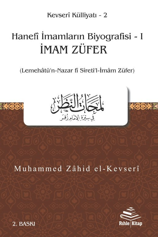İmam Züfer (Lemehatü'n-Nazar fî Sîreti'l-İmam Züfer) - Muhammed Zahid el-Kevseri kitap kapağı