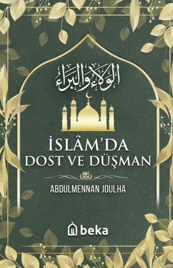 İslamda Dost ve Düşman - Abdulmennan Joulha kitap kapağı