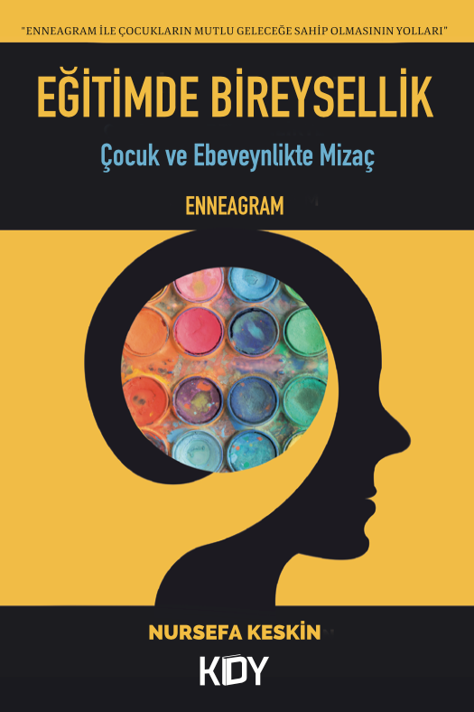 Çocuk ve Ebeveynlikte Mizaç (Enneagram) - Nursefa Keskin kitap kapağı