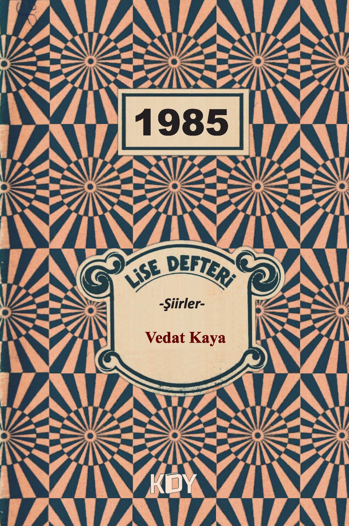 1985 Lise Defteri - Vedat Kaya kitap kapağı