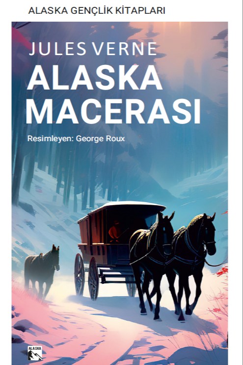 Alaska Macerası - Jules Verne kitap kapağı