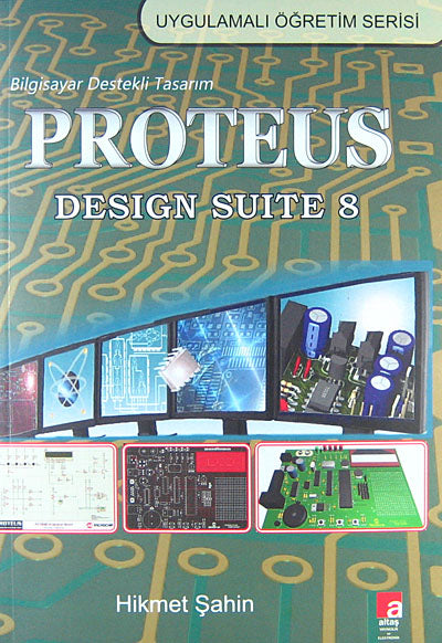 Proteus Design Suite 8 - Hikmet Şahin kitap kapağı