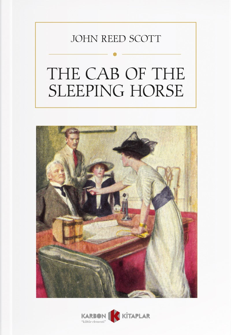 The Cab of the Sleeping Horse - John Reed Scott kitap kapağı