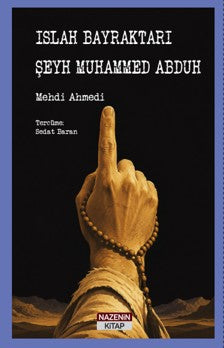 Islah Bayraktarı Şeyh Muhammed Abduh - Mehdi Ahmedi kitap kapağı