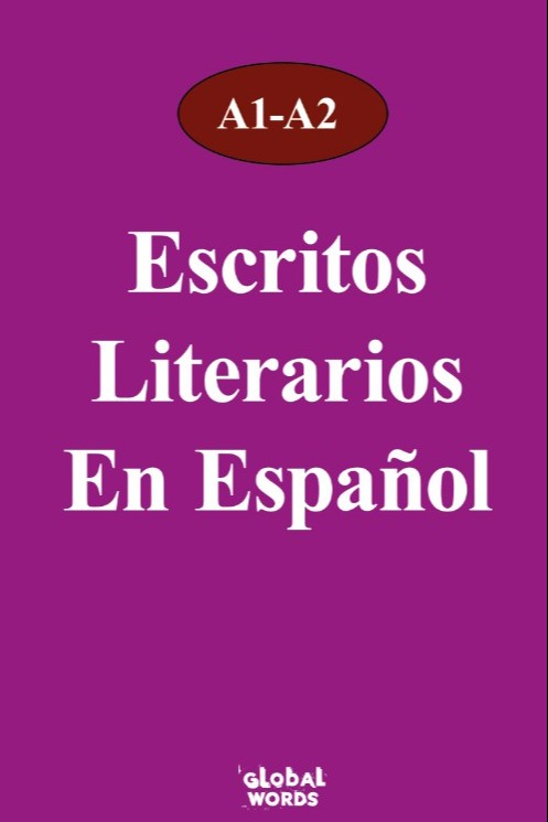 Escritos Literarios En Español A1-A2 - Kolektif kitap kapağı