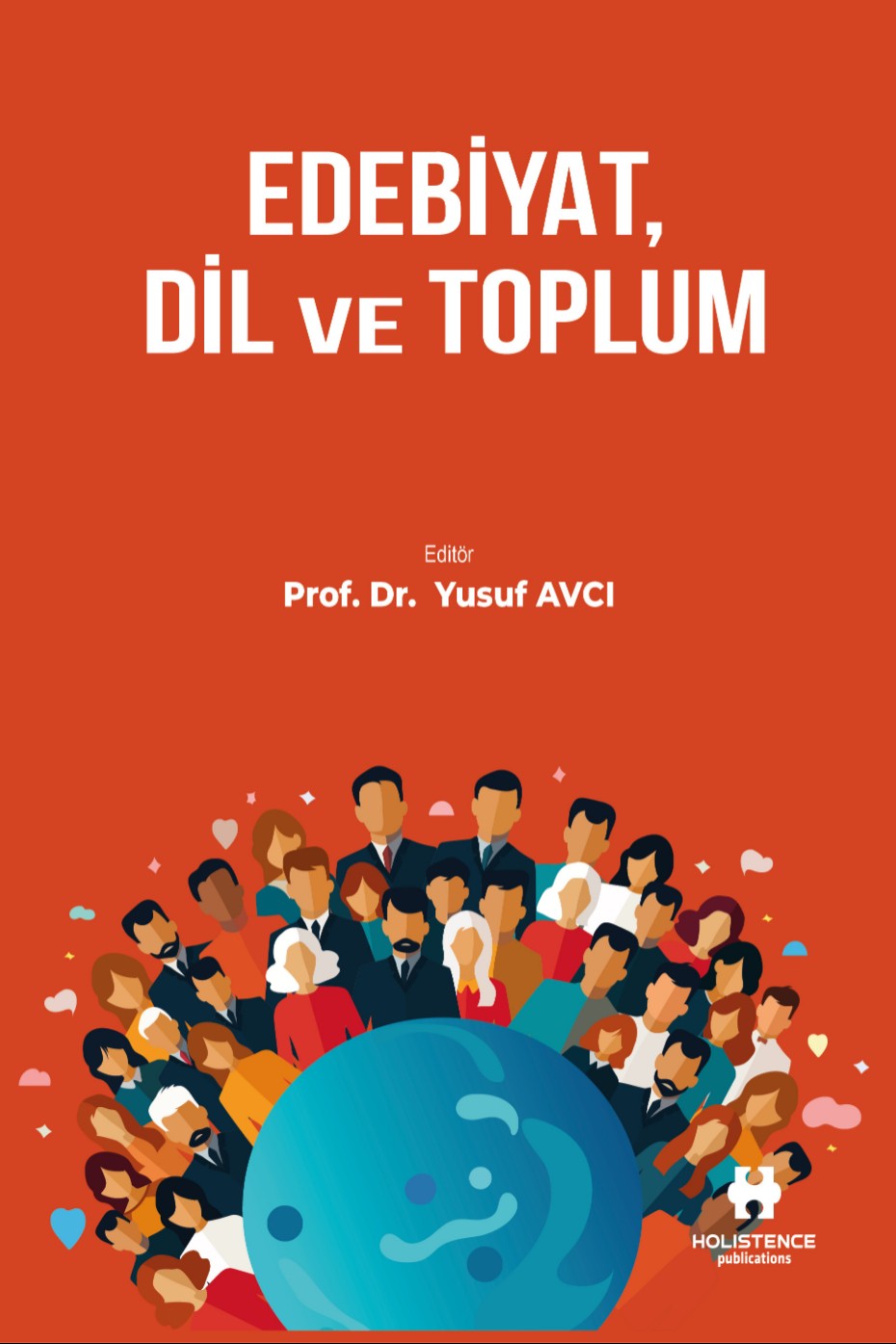 Edebiyat, Dil ve Toplum - Doç. Dr. Yusuf Avcı kitap kapağı