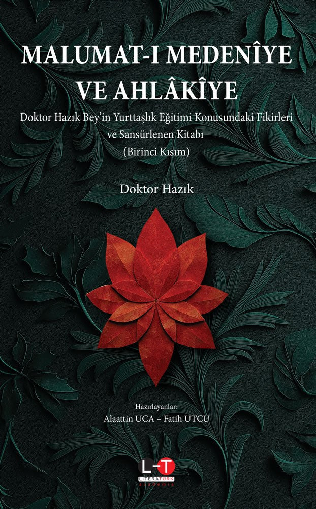 Malumat-I Medenîye Ve Ahlakîye (Birinci Kısım) - Doktor Hazık kitap kapağı