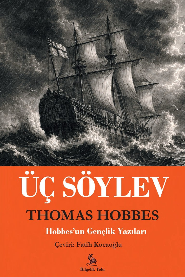 Üç Söylev Hobbes'un Gençlik Yazıları - Thomas Hobbes kitap kapağı
