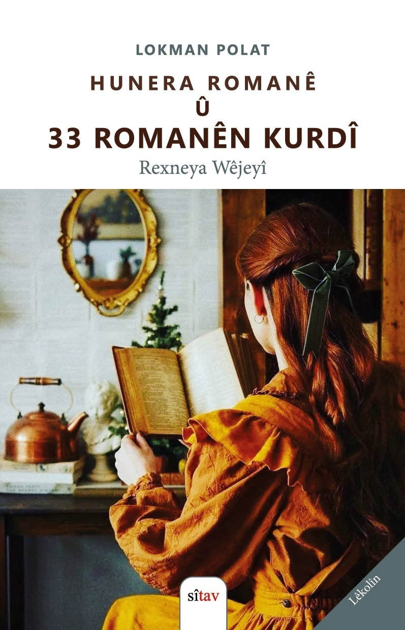 Hunera Romanê û 33 Romanên Kurdî - Lokman Polat kitap kapağı