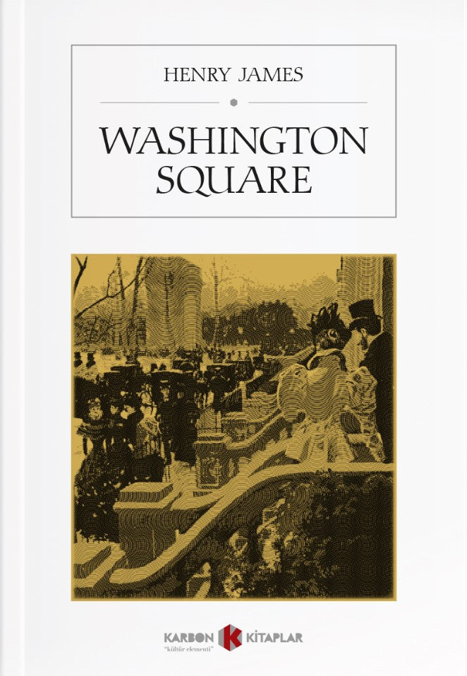 Washington Square - Henry James kitap kapağı