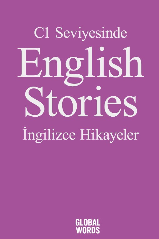 C1 Seviyesinde English Stories / İngilizce Hikayeler - Kolektif kitap kapağı