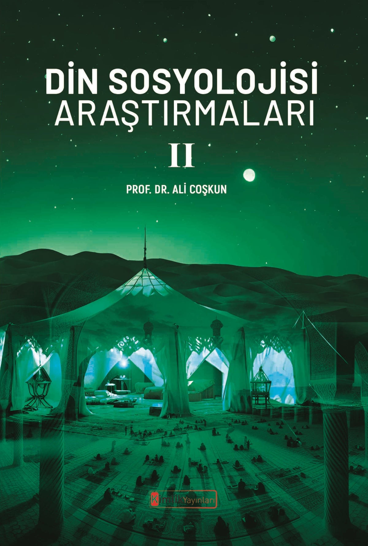 Din Sosyolojisi Araştırmaları 2 - Prof. Dr. Ali Coşkun kitap kapağı
