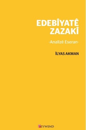 Edebîyatêr Zazakî - İlyas Akman kitap kapağı