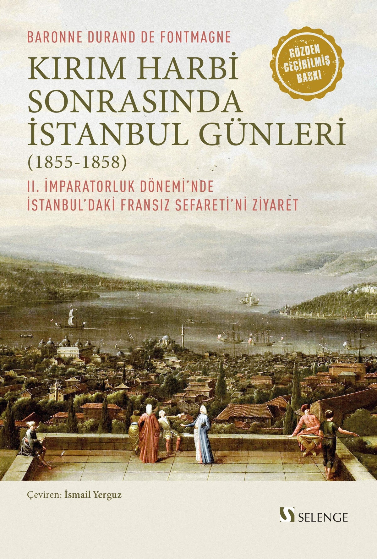 Kırım Harbi Sonrasında İstanbul Günleri (1855-1858) - Baronne Durand de Fontmagne kitap kapağı