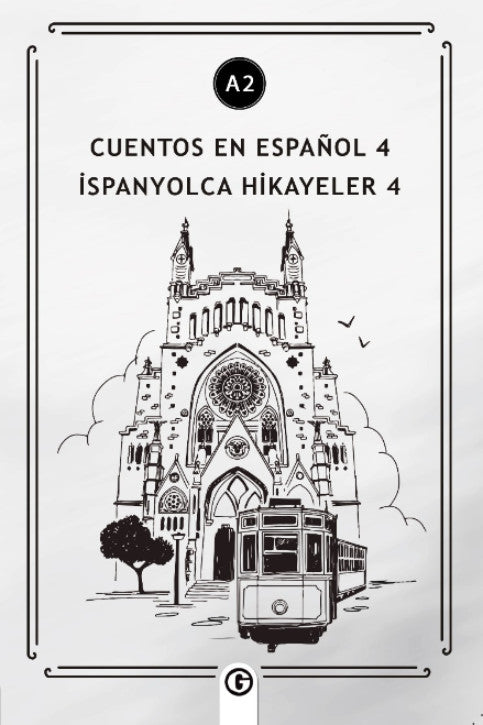 Cuentos en Español 4 (a2) İspanyolca Hikayeler 4 - Kolektif kitap kapağı