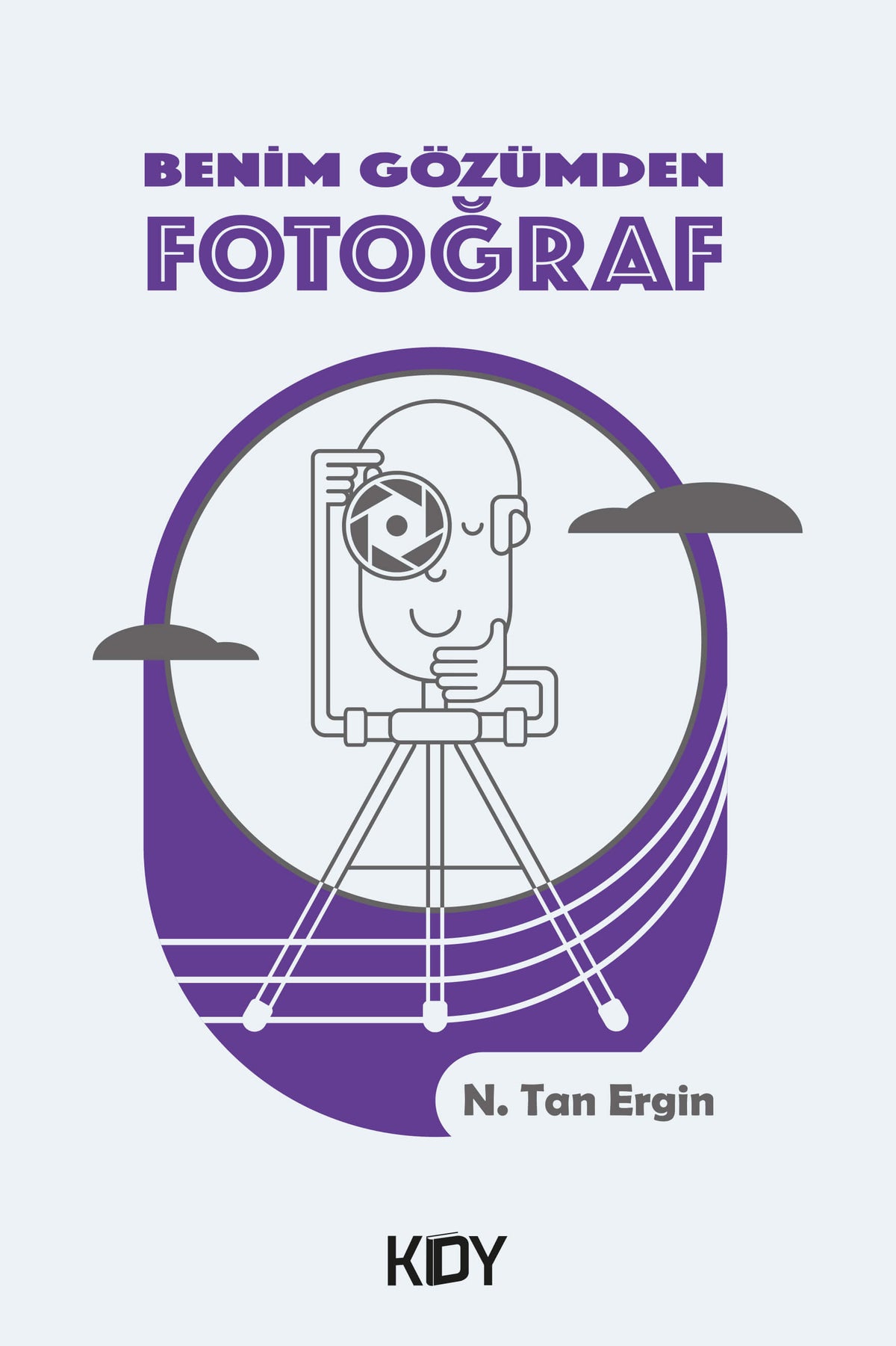 Benim Gözümden Fotoğraf - Necmettin Tan Ergin kitap kapağı